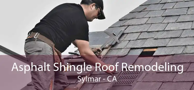 Asphalt Shingle Roof Remodeling Sylmar - CA