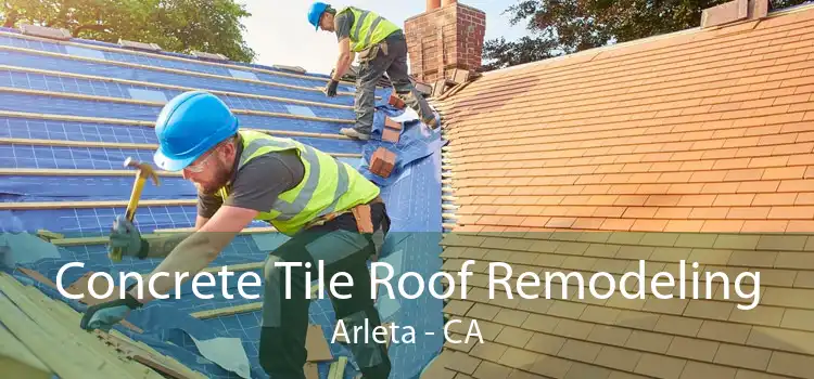 Concrete Tile Roof Remodeling Arleta - CA