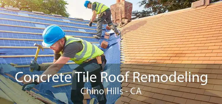 Concrete Tile Roof Remodeling Chino Hills - CA