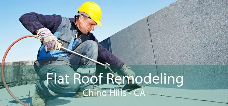 Flat Roof Remodeling Chino Hills - CA