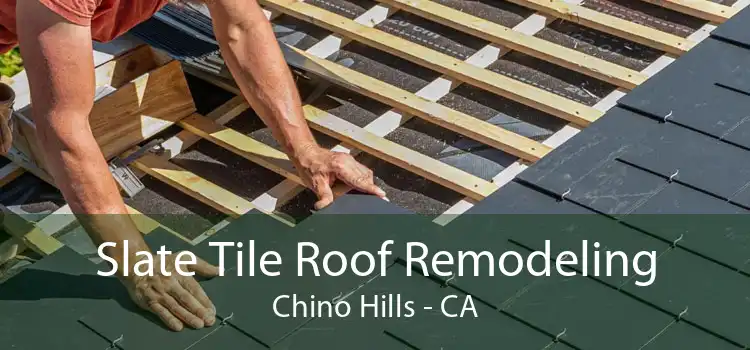 Slate Tile Roof Remodeling Chino Hills - CA