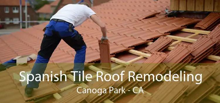 Spanish Tile Roof Remodeling Canoga Park - CA