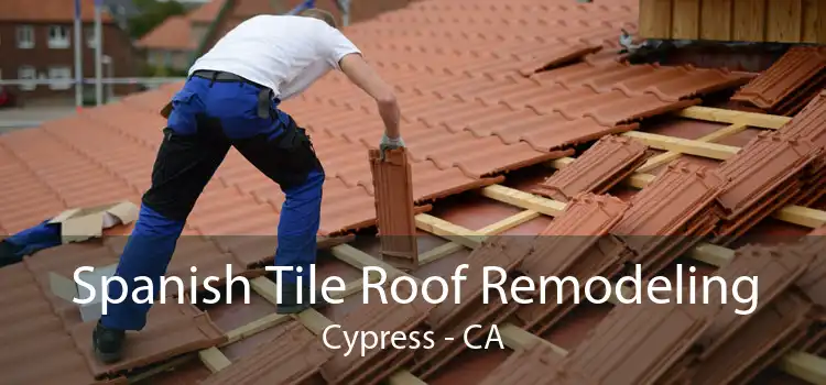 Spanish Tile Roof Remodeling Cypress - CA