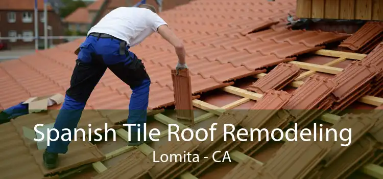 Spanish Tile Roof Remodeling Lomita - CA