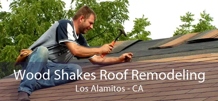 Wood Shakes Roof Remodeling Los Alamitos - CA